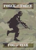 Force on Force Fog of War