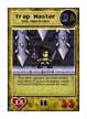 Trap Master - Custom Card
