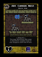 Ant Cannon Nest - Custom Card