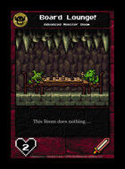Board Lounge! - Custom Card
