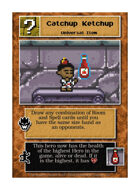 Catchup Ketchup - Custom Card
