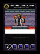 Arcane Overlord - Custom Card