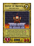 Avatar Of Mystery - Custom Card