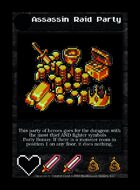 Assassin Raid Party - Custom Card