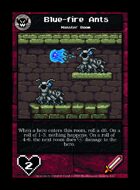 Blue-fire Ants - Custom Card