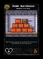 Bomb Warehouse - Custom Card