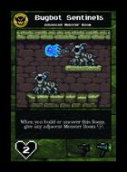 Bugbot Sentinels - Custom Card
