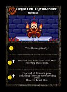Begotten Pyromancer - Custom Card