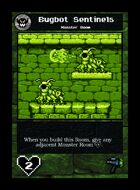 Bugbot Sentinels - Custom Card