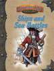 Ships and Sea Battles (Swashbuckling Adventures)