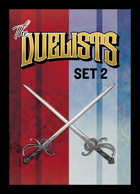 The Duelists: Set 2