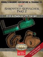 Adventure Map Tiles: The Shrouded Sepulchre, Part 2