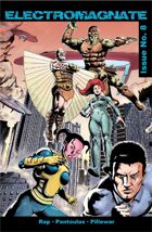 Electromagnate Issue No. 8 Master Mayhem