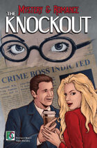 M&R #1 The Knockout