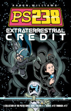 Ps238 Volume 5: Extraterrestrial Credit