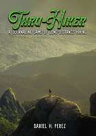 THRU-HIKER: A Journaling Game of Long-Distance Hiking