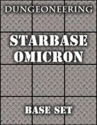 *Dungeoneering Presents* Starbase Omicron Base Set