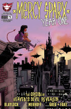 Mercy Sparx: Year One #1
