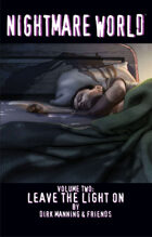 Nightmare World Volume 2: Leave the Light On