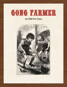 OSR Gong Farmer Class