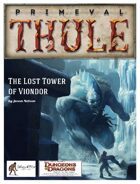 The Lost Tower of Viondor - 4e