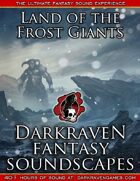 F/FG04 - Hiking in Snow and Ice (No Wind) - Land of the Frost Giants - Darkraven RPG Soundscape