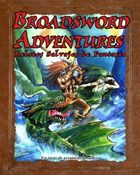 Broadsword Adventures: Spanish Edition
