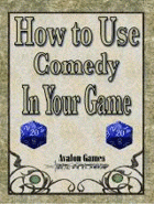 How to Use Comedy In Your Game