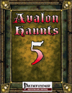 Avalon Haunts #5