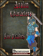 Avalon Characters, Five Paladins