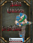 Avalon Characters, Five Anti-Paladins