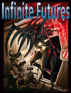 Infinite Futures, 5e D&D version