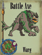 Battle Axe 3.0, Warg
