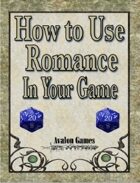 How to Use Romance in Your Game