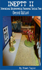 INEPTT II (International Extraterrestrial Paranormal Tactical Team Second Edition)