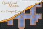 Quick Crawls Maps #2 - Temple Entry