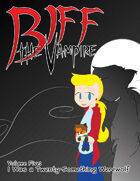 Biff the Vampire Volume 5: I Was a Twenty-Something Werewolf