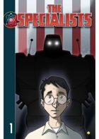 The Specialists, Chapter 1