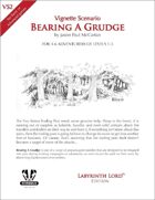 VS2 - Bearing A Grudge - Labyrinth Lord Edition