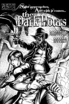 The Dark Hours #1