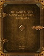 100 (And More) Medieval English Surnames