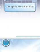 100 Spam Emails to Find