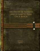 100 Pieces of Flotsam and Jetsam To Find On A Beach