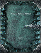 Naga, Naga, Naga