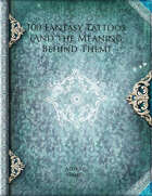 100 Fantasy Tattoos (And the Meaning Behind Them)