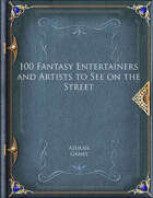 100 Fantasy Entertainers and Artists to See on the Street
