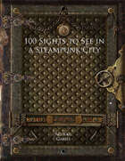 100 Sights to See in a Steampunk City