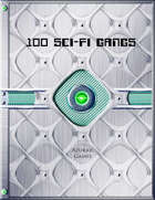 100 Sci-Fi Gangs