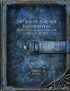 100 Snow and Ice Encounters (Lore 100)