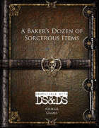 A Baker's Dozen of Sorcerous Items (DSDS)